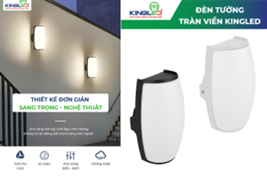 ĐÈN TƯỜNG TRÀN VIỀN KINGLED: TỐI GIẢN - SANG TRỌNG - NGHỆ THUẬT 